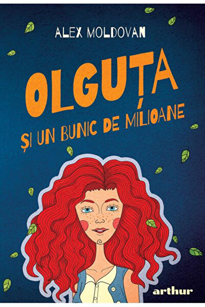 Editura Art Olguta and a Grandfather of Millions, Alex Moldovan - Art Publish...