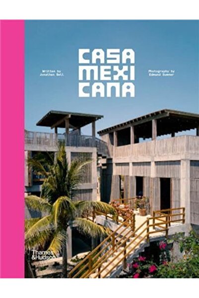 Thames & Hudson Casa Mexicana