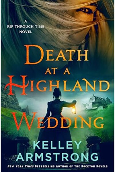 St. Martin'S Press Death at a Highland Wedding: A Rip Through Time Novel