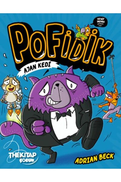 The Çocuk Pofidik Ajan Kedi