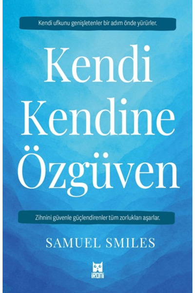 Kendi Kendine Özgüven / Samuel Smiles / / 9786259204819