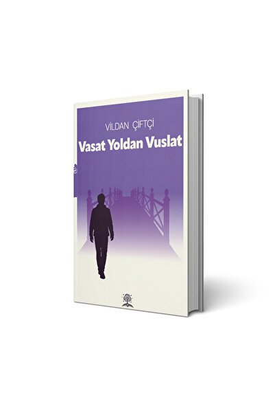 Bilgi Ağacı Yayınları Vasat Yoldan Vuslat / Vildan Çiftçi