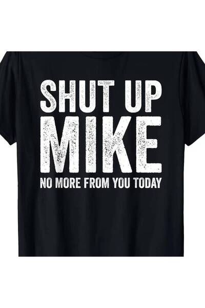 12 Teknoloji تي شيرت وهودي رجالي بتصميم مطبوع مضحك "Shut Up Mike" - تي شيرت ر...