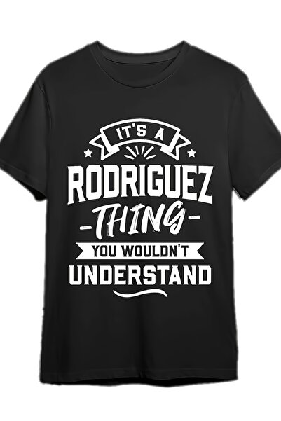 17 seramik تي شيرت رجالي مطبوع عليه "It's A Rodriguez Thing You Wouldn't Unde...