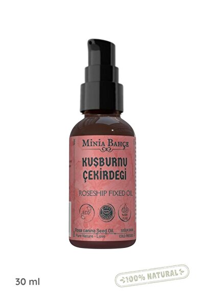 minia bahçe Cold Pressed Rosehip Seed Oil 30ml |   100% Pure and Natural