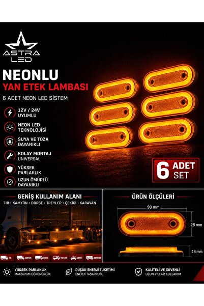ASTRA LED 6 Adet Neon LED Yan Etek Lambası 12V/24V Turuncu Pozisyon Lambası T...