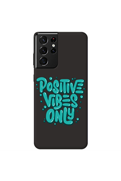 Other Samsung S21 Ultra Positive Vibes Only Black Colored Silicone TPU Θήκη