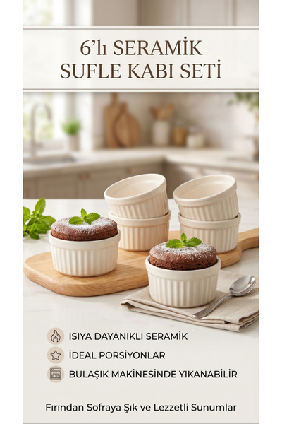 Genel Markalar 6’lı Seramik Sufle & Güveç Kasesi – Isıya Dayanıklı Fırın Kabı
