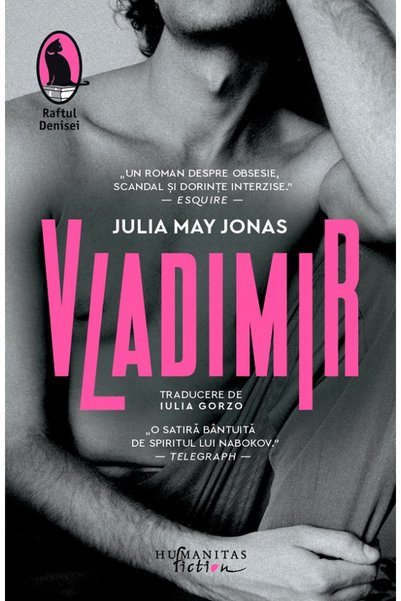 Editura Humanitas Fiction Vladimir, Julia May Jonas - Humanitas Fiction Publi...