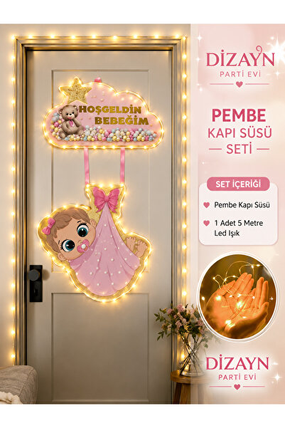 Dizayn Parti Evi Hoş Geldin Bebeğim Kız Bebek Pembe Kapı Süsü Seti 5 Metre Gü...