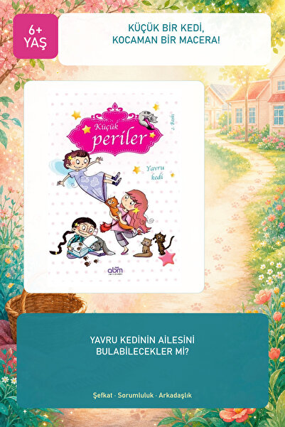 Abm Yayınevi Küçük Periler Yavru Kedi 6+ Yaş Çocuk Hikaye Kitabı