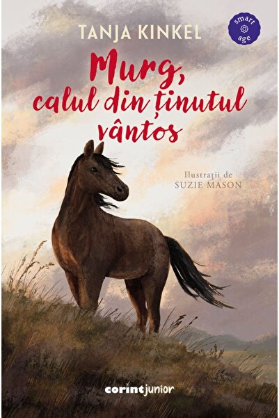 Corint Murg, calul din tinutul vantos, Tanja Kinkel