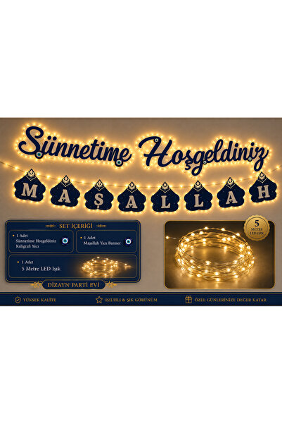 Dizayn Parti Evi Sünnetime Hoşgeldiniz Maşallah Banner Seti – 5 Metre LED Işı...