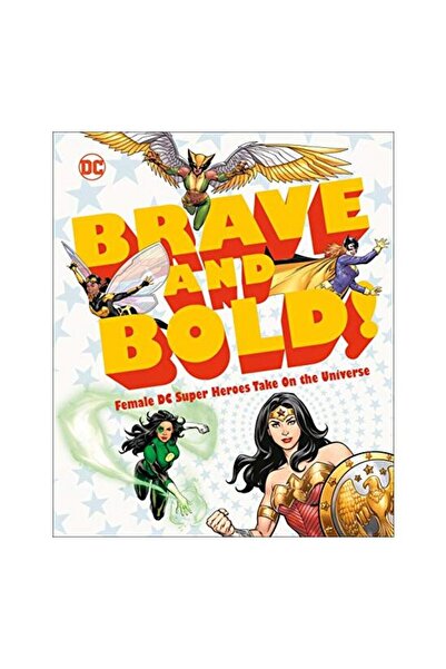 DK Publishing DC Brave and Bold!, Sam Maggs