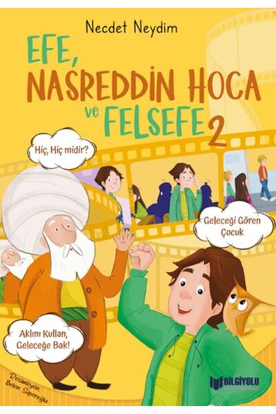 Bilgiyolu Yayıncılık Efe, Nasreddin Hoca Ve Felsefe 2