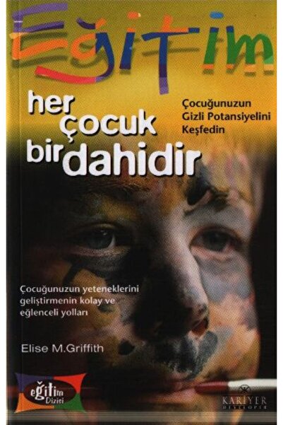 Kariyer Yayınları Every Child Is a Genius Discover Your Child's Hidden Potential