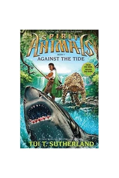 Generic (Unbranded) Spirit Animals: Book 5: Against the Tide