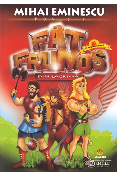 Gramar Fat Frumos din lacrima - Mihai Eminescu