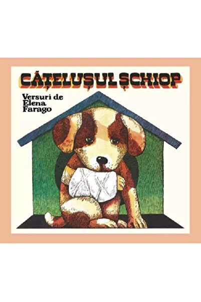 Grupul Editorial Art Catelusul schiop - Elena Farago