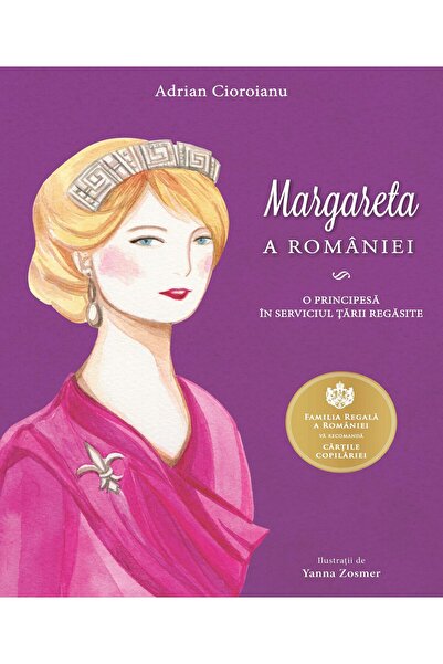 Curtea Veche Margareta a Romaniei. O principesa in serviciul Tarii regasite -...