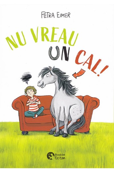 Booklet Nu vreau un cal! - Petra Eimer