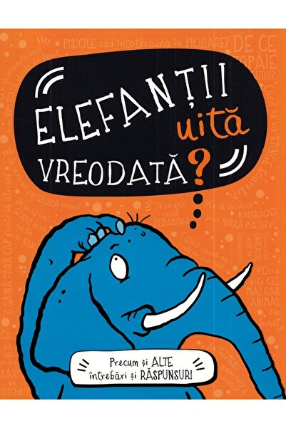 Didactica Publishing House Elefantii uita vreodata? - Guy Campbell