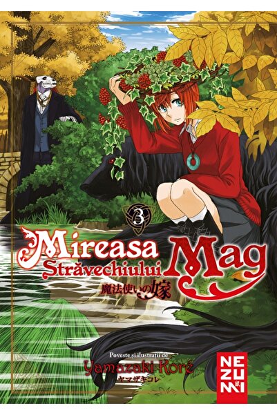 Nemira Mireasa Stravechiului Mag Vol.3 - Yamazaki Kore