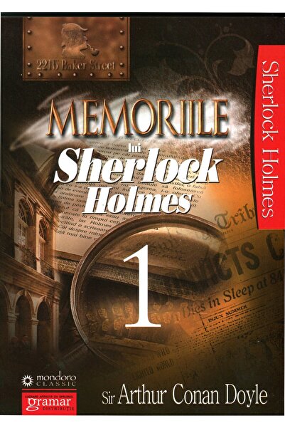 Gramar Memoriile lui Sherlock Holmes Vol.1 - Arthur Conan Doyle