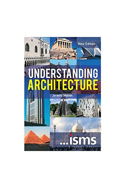 Bloomsbury Understanding Architecture New Edition