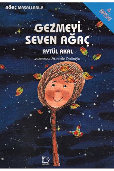 Vefa Yayınları Gezmeyi Seven Ağaç