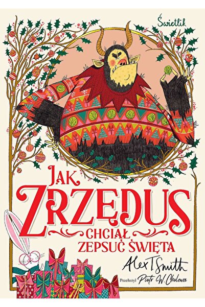 NO BRAND Cum a vrut Zrzędus să strică Crăciunul Carte de Crăciun de Alex T. S...