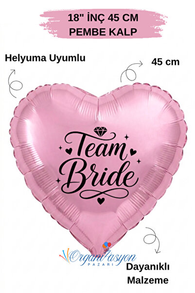 Organizasyon Pazarı 18 Inch Pink Heart Foil Balloon |   Bride Team Printed | ...