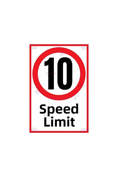 AYNED Print Azami Speed 10 Km Dekota Warning Sign, Site Factory and Parking L...