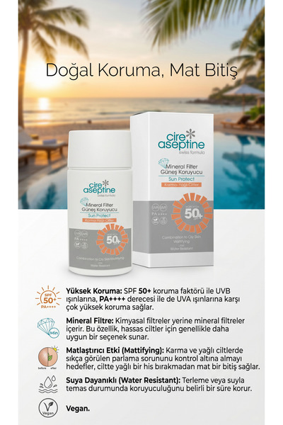CIRE ASEPTINE Mineral Filtreli Güneş Kremi Karma ve Yağlı Ciltler 50 SPF 50 ml