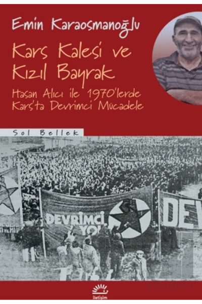 İletişim Yayınları Kars Kalesi Ve Kızıl Bayrak