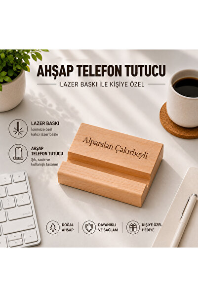 Genel Markalar Kişiye Özel Ahşap Telefon Standı İsim Yazılı Lazer Kazımalı Ma...
