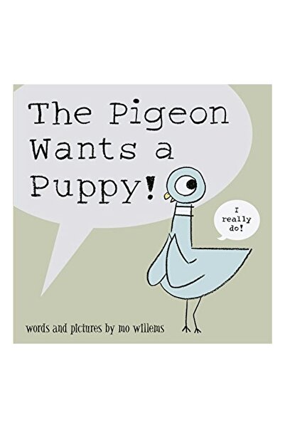 walker The Pigeon Wants a Puppy