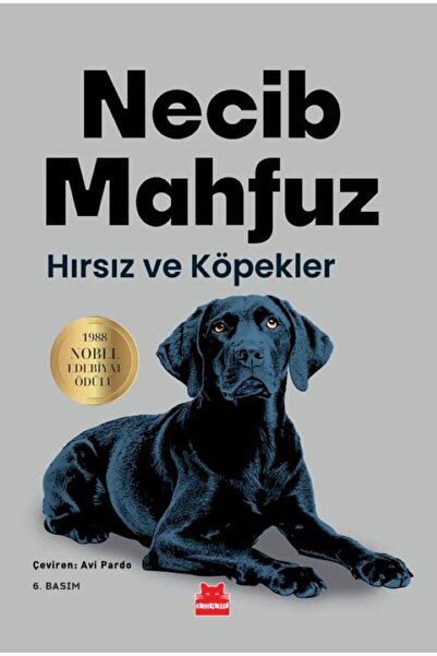 Kırmızı Kedi Yayınevi Hırsız ve Köpekler / Necib Mahfuz