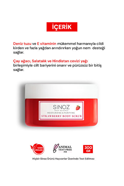 SİNOZ Body Scrub Besleyici Arındırıcı Nemlendirici Çilekli Vücut Peelingi 300 gr