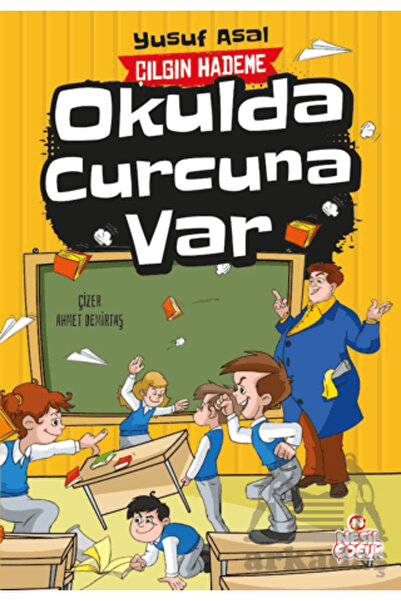 Nesil Çocuk Yayınları Okulda Curcuna Var