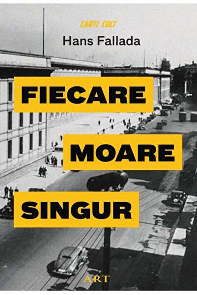 Editura Art Fiecare moare singur