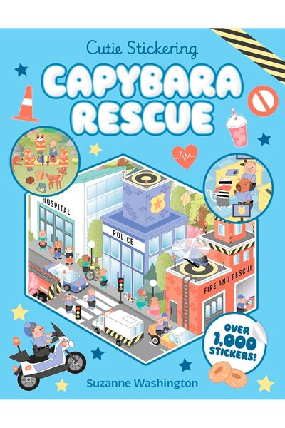 Scholastic Press Cutie Stickering #2 Capybara Rescue: Ultimate Cosy Sticker Book