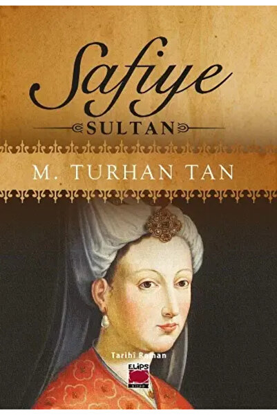 Elips Safiye Sultan