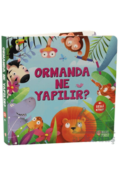 Masalperest Ormanda Ne Yapılır?