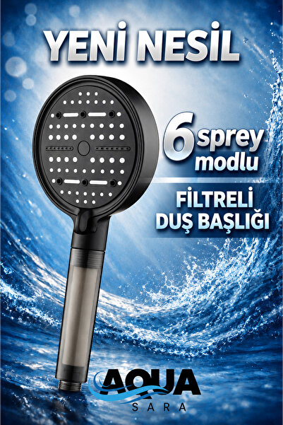 Aqua Sara 6 Fonksiyonlu Filtreli Duş Başlığı Su Tasarruflu Basınçlı Kireç Klo...