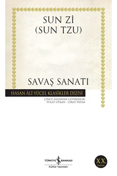 TÜRKİYE İŞ BANKASI KÜLTÜR YAYINLARI Savaş Sanatı - Hasan Ali Yücel Klasikleri