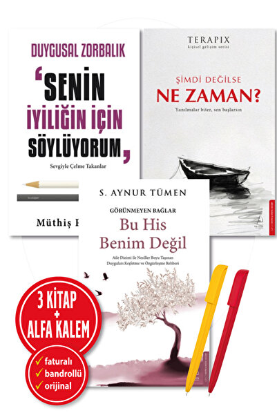 Destek Yayınları Alfa Kalem-Bu His Benim Değil-Duygusal Zorbalık-Şimdi Değils...