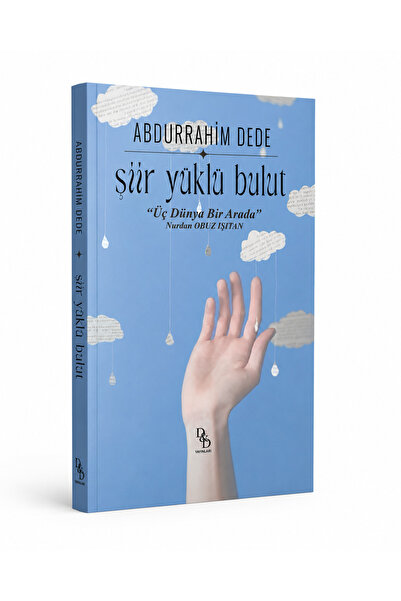 Şiir Yüklü Bulut | Av. Abdurrahim Dede