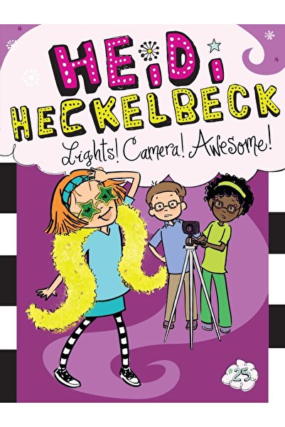 Little Simon Heidi Heckelbeck Lights! Camera! Awesome!: Volume 25