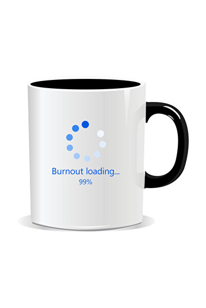 Mug Mania Personalized mug with messages for corporate people, Burnout loadin...